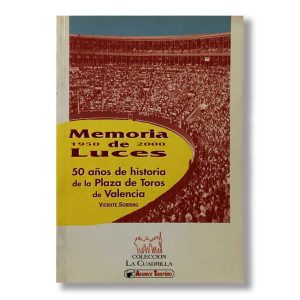 Memoria de luces (1950-2000)